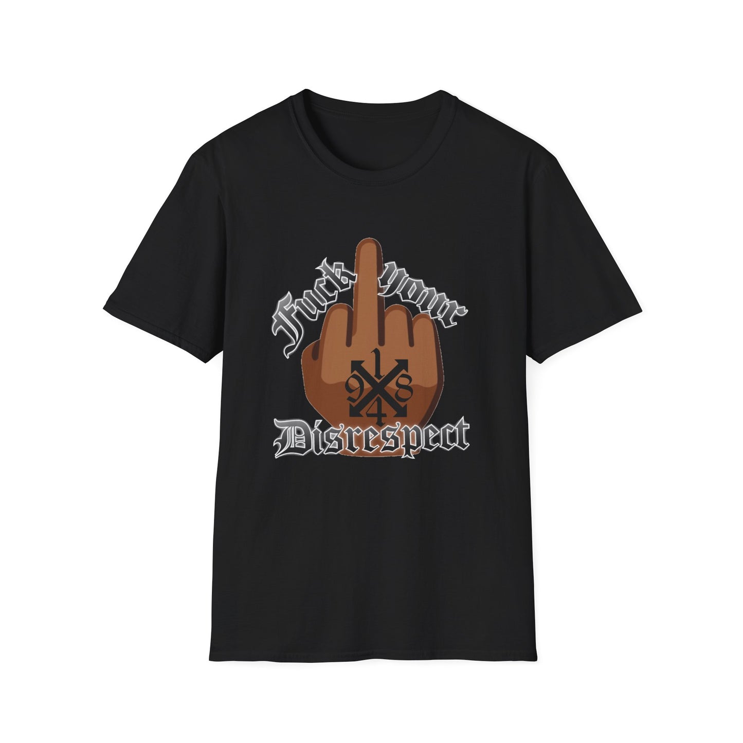 Middle Finger Graphic Tee – "Fuck Your Disrespect" Bold Streetwear T-Shirt
