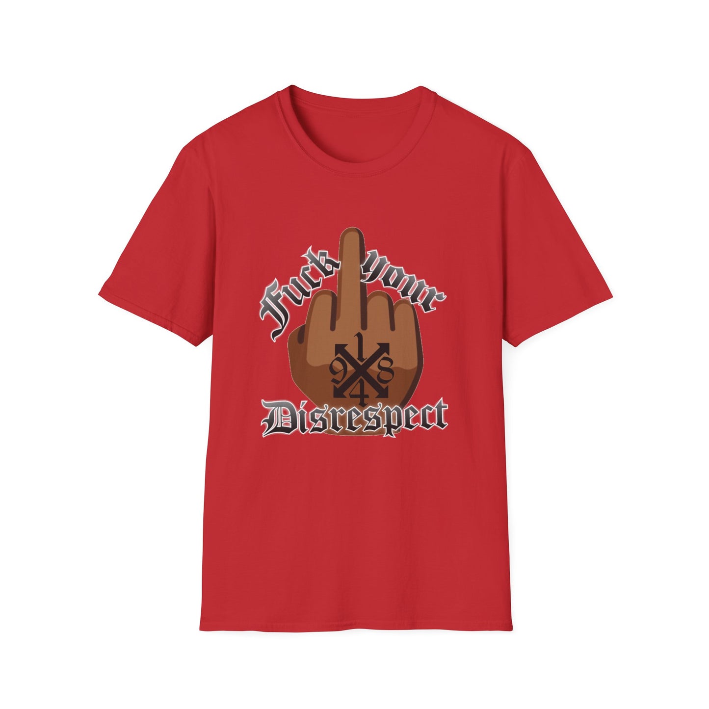 Middle Finger Graphic Tee – "Fuck Your Disrespect" Bold Streetwear T-Shirt